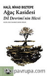Ağaç Kasidesi / Dil Devrimi’nin Hicvi