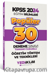 2024 KPSS Eğitim Bilimleri Öğretim Yöntem ve Teknikleri Popüler Tamamı Çözümlü 30 Deneme