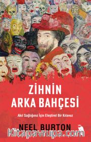 Zihnin Arka Bahçesi