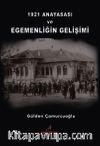 1921 Anayasası ve Egemenliğin Gelişimi 