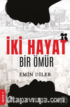 İki Hayat Bir Ömür