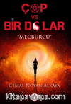 Çap ve Bir Dolar / Mecburcu