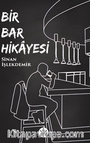 Bir Bar Hikayesi