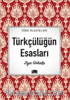 Türkçülüğün Esasları