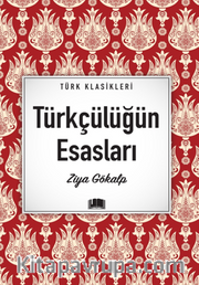 Türkçülüğün Esasları