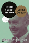 Memduh Şevket Esendal Seçme Öyküler