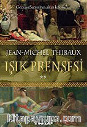 Işık Prensesi 2. Kitap