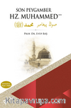 Son Peygamber Hz. Muhammed Siyer-i Nebi (Osmanlıca-Türkçe)