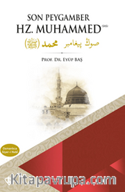 Son Peygamber Hz. Muhammed Siyer-i Nebi (Osmanlıca-Türkçe)