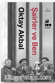 Şairler ve Ben