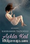Aşkla Kal