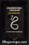 Bilinmeyene Yolculuk