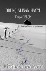 Ödünç Alınan Hayat