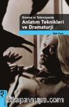 Sinema ve Televizyonda Anlatım Teknikleri ve Dramaturji