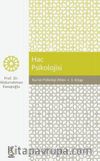 Kur’an Psikoloji Atlası / Hac Psikolojisi