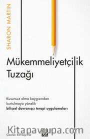 Mükemmeliyetçilik Tuzağı