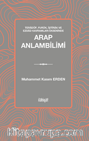 Teradüf, Furuk, İştirak ve Ezdad Kavramları Ekseninde- Arap Anlambilimi