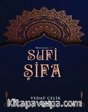 Bioenerji 1/ Sufi Şifa