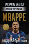 Futbolun Süperstarları - Mbappe