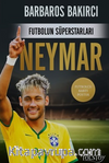 Futbolun Süperstarları - Neymar 