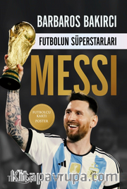 Futbolun Süperstarları - Messi