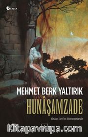 Hunaşamzade