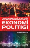 Uluslararası İlişkilerin Ekonomi Politiği