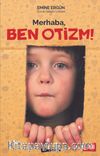 Merhaba Ben Otizm 