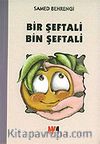 Bir Şeftali Bin Şeftali