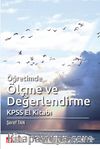 Öğretimde Ölçme ve Değerlendirme KPSS El Kitabı