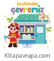 Çevremiz – İlk Kitaplığım