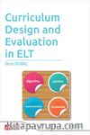 Curriculum Design And Evaluation in ELT