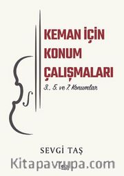 Keman İçin Konum Çalışmaları 3., 5. ve 7. Konumlar