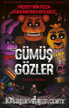 Gümüş Gözler (Grafik Roman)