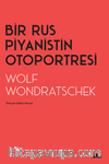 Bir Rus Piyanistin Otoportresi 