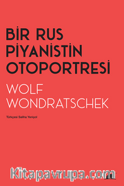 Bir Rus Piyanistin Otoportresi 