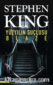 Yüzyılın Suçlusu Blaze