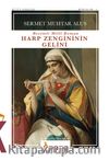 Harp Zengininin Gelini (Resimli Millî Roman) 