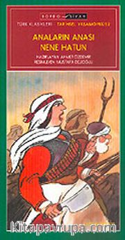 Anaların Anası Nene Hatun / İlköğretim