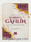 Tenbihül Gafilin Nefsine Uyanlara Nasihatler