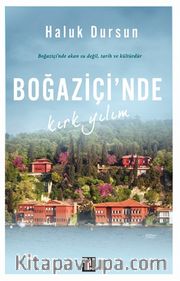 Boğaziçi'nde Kırk Yılım