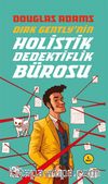 Dirk Gently’nin Holistik Dedektiflik Bürosu