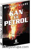 Kan ve Petrol