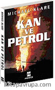 Kan ve Petrol