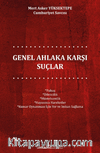 Genel Ahlaka Karşı Suçlar 