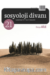 Sosyoloji Divanı 21.sayı Dosya: Aile