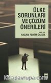 Ülke Sorunları ve Çözüm Önerileri