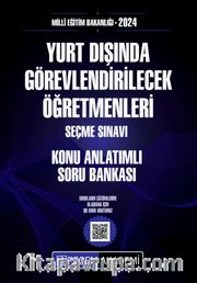 2024 MEB Yurt Dışında Görevlendirilecek Öğretmenleri Seçme Sınavı Konu Anlatımlı Soru Bankası