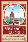 Zemarkhos’un Sandığı 2 / Kız Kulesindeki Gizem
