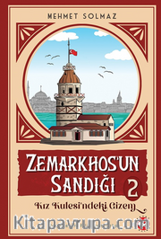 Zemarkhos’un Sandığı 2 / Kız Kulesindeki Gizem